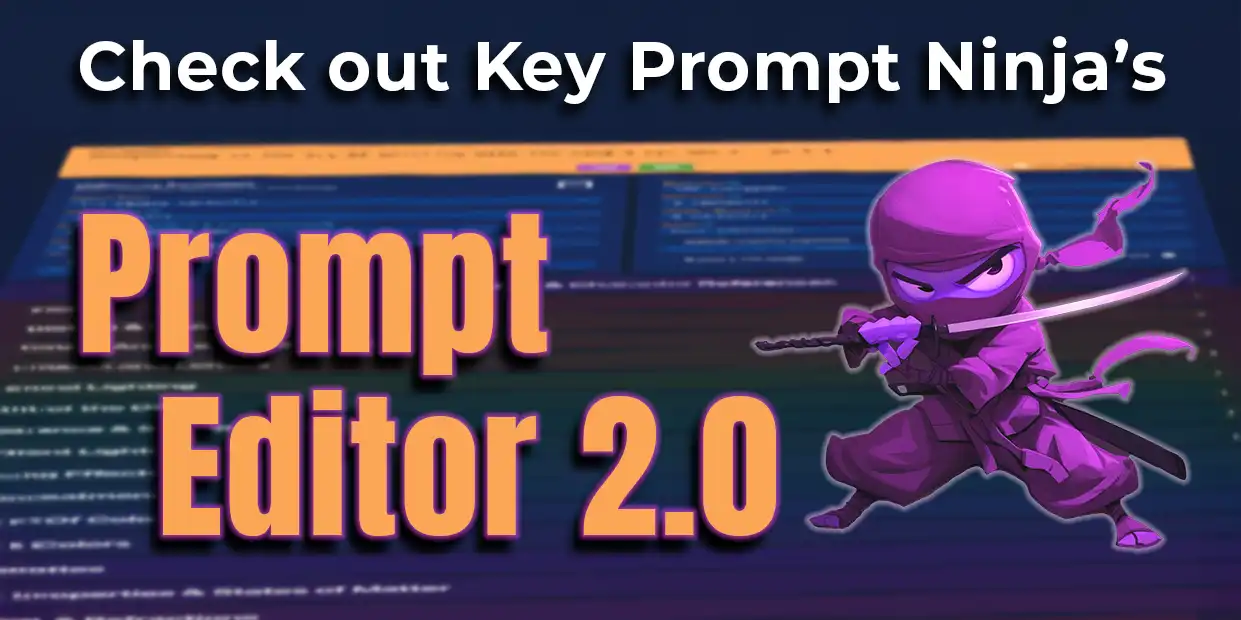 Meet MPM Prompt Editor 2.0